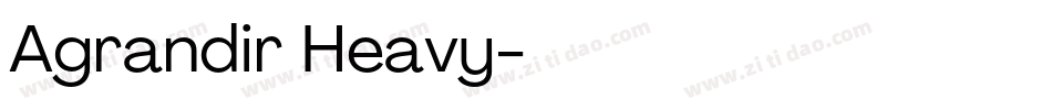 Agrandir Heavy字体转换